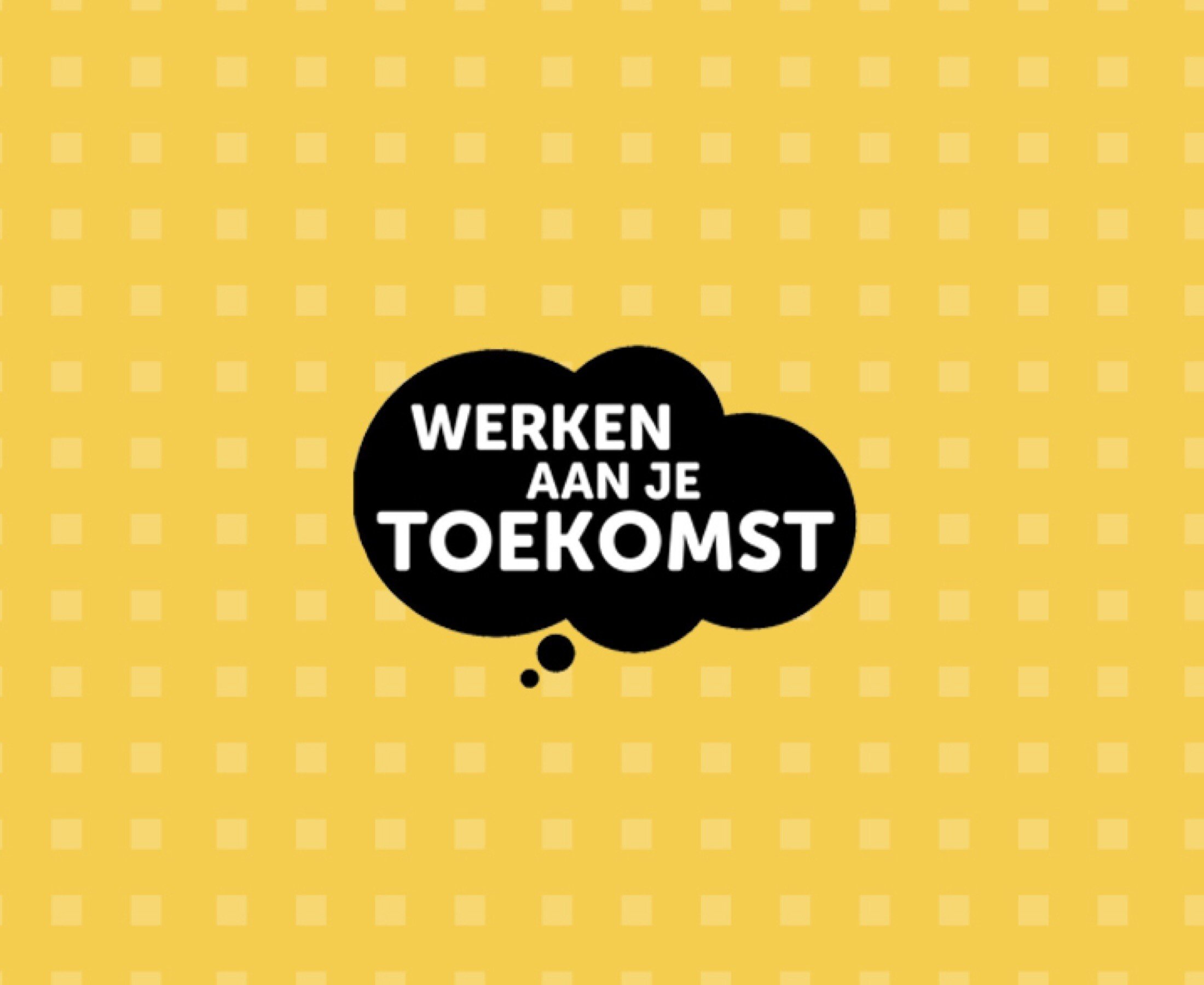 Werken aan je toekomst